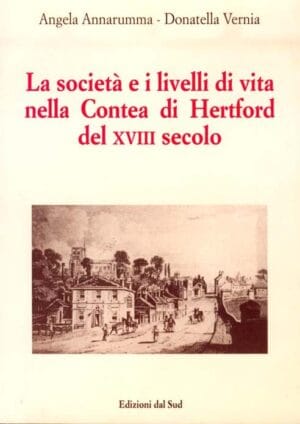 La società e i livelli di vita nella Contea di Hertford del XVIII secolo