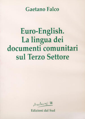 Euro-English<br />La lingua dei documenti comunitari sul Terzo Settore