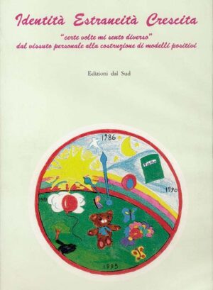 Identità Estraneità Crescita<br /><small>"certe volte mi sento diverso" dal vissuto personale alla costruzione di modelli positivi</small>