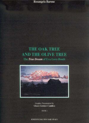 THE OAK TREE AND THE OLIVE TREE