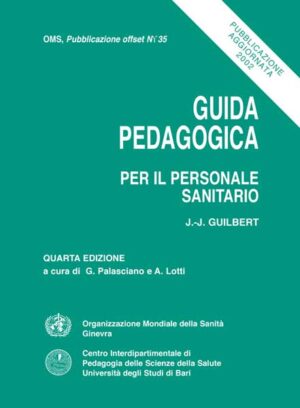 GUIDA PEDAGOGICA <br /><small>PER IL PERSONALE SANITARIO </small>