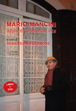 MARIO MANCINI - Appunti della mia vita (libro + dvd)