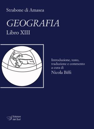 Strabone di Amasea - GEOGRAFIA - Libro XIII